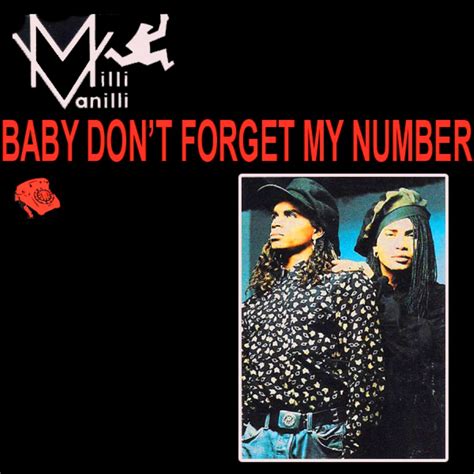 milli vanilli baby don't forget my number